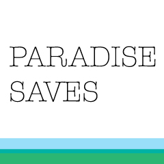 Paradise Saves